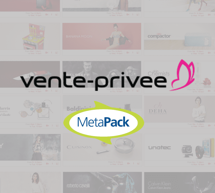 Metapack accompagne vente-privee.com dans le développement de sa stratégie de livraison internationale